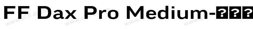 FF Dax Pro Medium字体转换